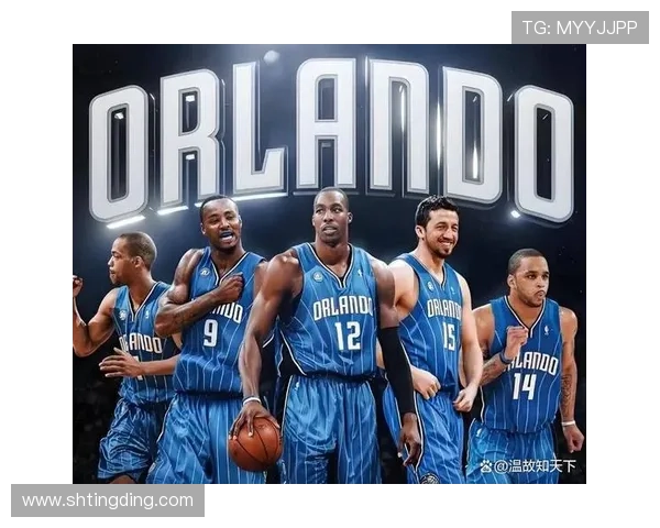 奥兰多魔术崛起之路年轻天赋与团队篮球能否再现辉煌时代 奥兰多魔术崛起之路年轻天赋与团队篮球能否再现辉煌时代