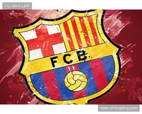 巴塞罗那俱乐部历史变革与未来发展战略的深度分析与展望 巴塞罗那俱乐部历史变革与未来发展战略的深度分析与展望