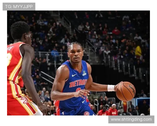 活塞新赛季重建提速年轻核心崛起引发联盟关注与东部格局变化深远